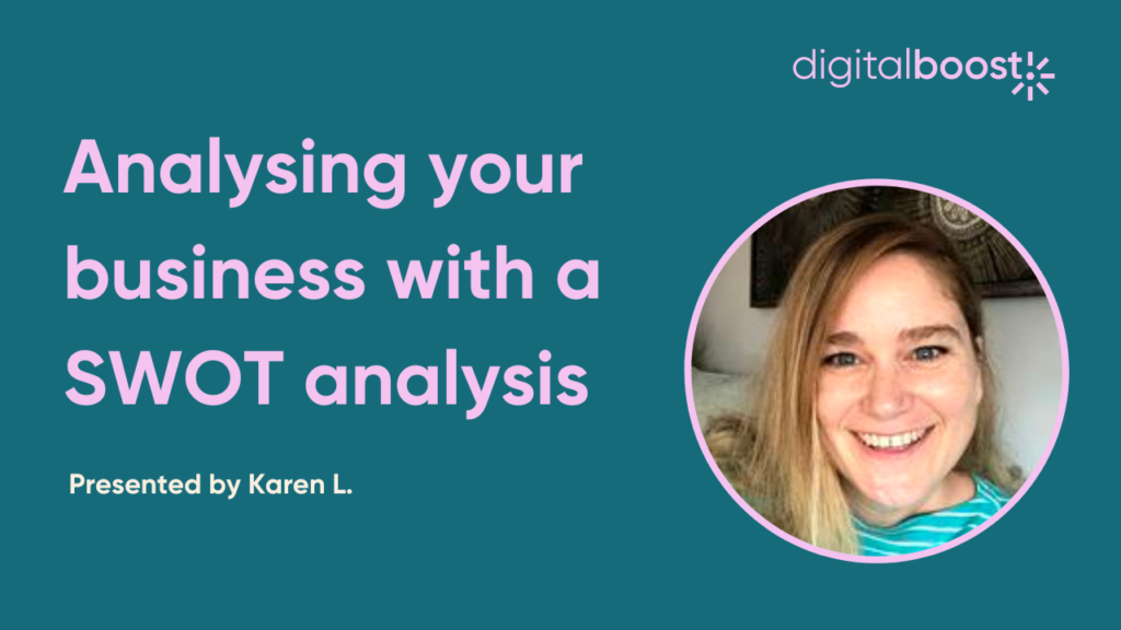 Analysing your business with a SWOT analysis